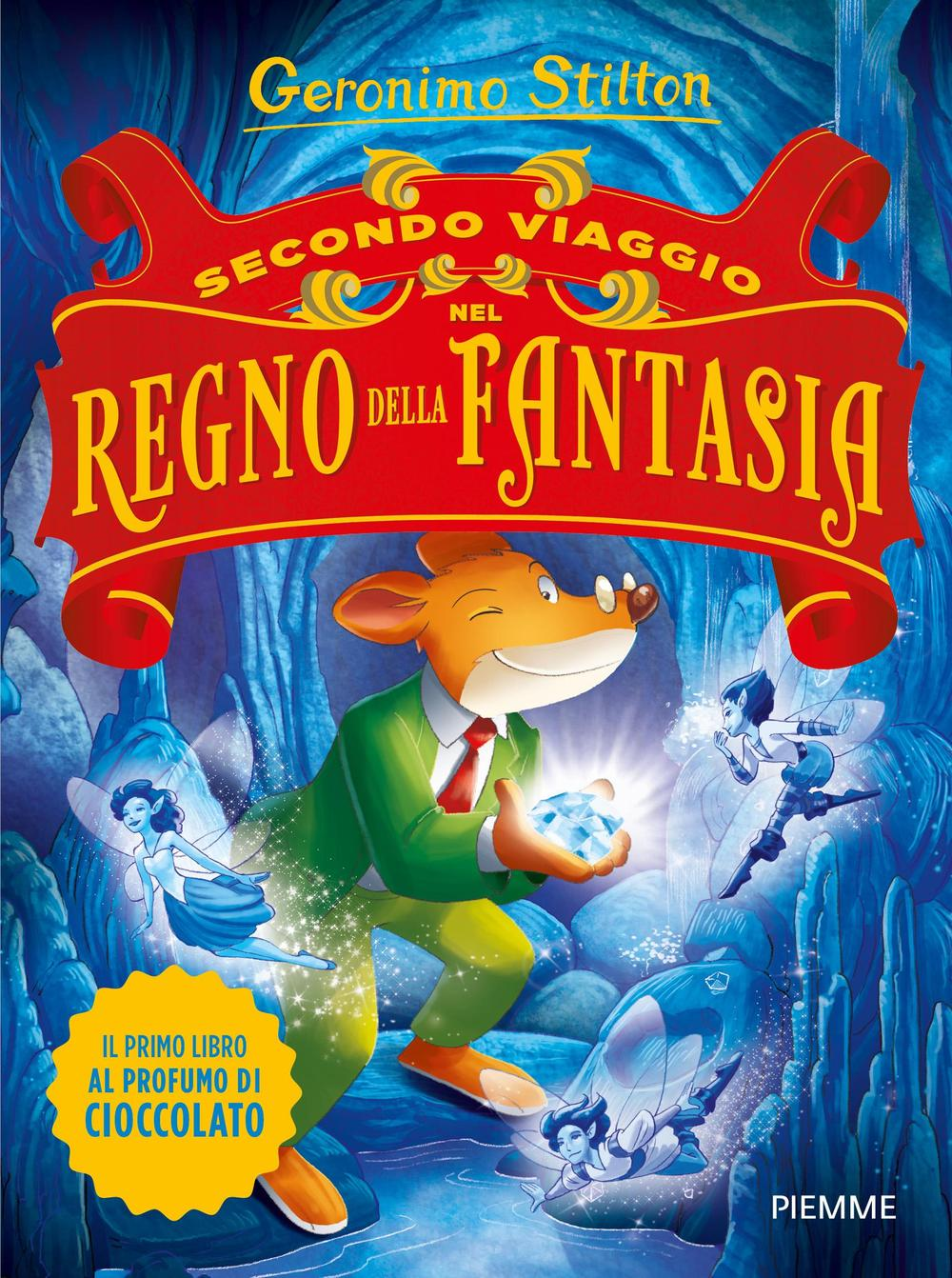 Secondo viaggio nel Regno della Fantasia Scarica PDF EPUB
