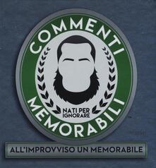 Commenti memorabili. Allimprovviso un memorabile.pdf