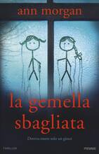 Libro La gemella sbagliata Ann Morgan