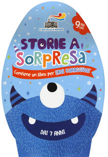 Storie a sorpresa. Contiene un libro per eroi coraggiosi.pdf