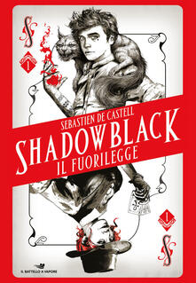 Il fuorilegge. Shadowblack.pdf