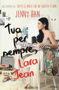 Libro Tua per sempre, Lara Jean Jenny Han