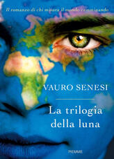 Libro La trilogia della luna: Kualid che non riusciva a sognare-Il mago del vento-La scatola dei calzini perduti Vauro Senesi