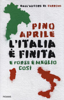 L Italia è finita. E forse è meglio così.pdf