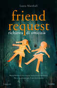 Libro Friend request. Richiesta di amicizia Laura Marshall