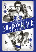 Libro La dama bendata. Shadowblack Sebastien De Castell