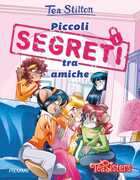 Libro Piccoli segreti tra amiche Tea Stilton