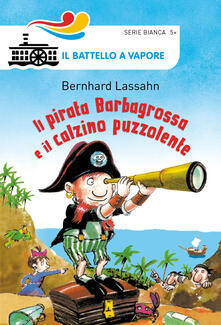 Il pirata Barbagrossa e il calzino puzzolente.pdf