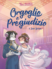 Libro Orgoglio e pregiudizio di Jane Austen Tea Stilton