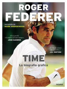 Roger Federer. Time. La biografia grafica.pdf