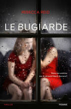 Libro Le bugiarde Rebecca Reid