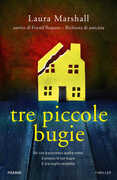 Libro Tre piccole bugie Laura Marshall