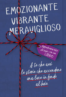 Emozionante, vibrante, meraviglioso. Appuntamento al buio con un libro.pdf