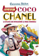 Libro A tu per tu con Coco Chanel. La stilista che rivoluzionò la moda femminile Geronimo Stilton