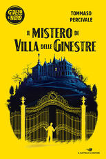 Libro Il mistero di Villa delle Ginestre Tommaso Percivale