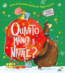 Quanto manca a Natale? Ediz. a colori.pdf
