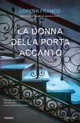 Libro La donna della porta accanto Lorena Franco