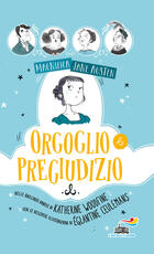 Libro Orgoglio e pregiudizio. Magnifica Jane Austen Katherine Woodfine