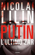 Libro Putin. L'ultimo zar Nicolai Lilin