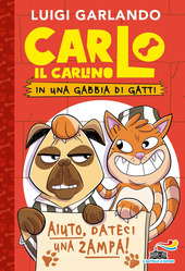 Copertina  Carlo il carlino in una gabbia di gatti