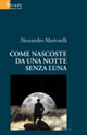 Come nascoste da una notte senza luna Scarica PDF EPUB
