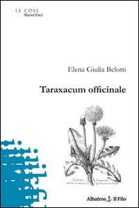 Taraxacum officinale Scarica PDF EPUB
