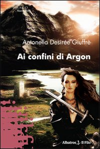 Ai confini di Argon Scarica PDF EPUB
