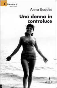 Una donna in controluce Scarica PDF EPUB
