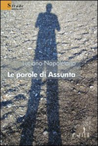 Le parole di Assunta Scarica PDF EPUB
