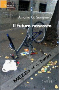 Il futuro nascosto Scarica PDF EPUB
