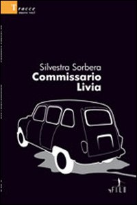 Commissario Livia Scarica PDF EPUB
