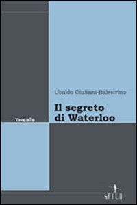 Il segreto di Waterloo Scarica PDF EPUB
