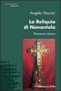 La reliquia di Nonantola Scarica PDF EPUB
