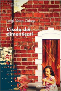 L' isola dei dimenticati Scarica PDF EPUB
