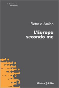 L' Europa secondo me Scarica PDF EPUB
