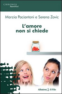 L' amore non si chiede Scarica PDF EPUB
