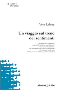 Un viaggio sul treno dei sentimenti