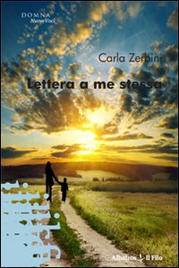 Lettera a me stessa