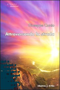 Attraversando la strada Scarica PDF EPUB
