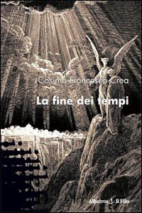 La fine dei tempi Scarica PDF EPUB
