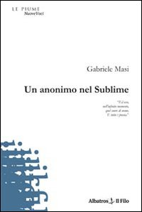 Un anonimo nel sublime Scarica PDF EPUB
