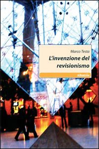 L' invenzione del revisionismo Scarica PDF EPUB
