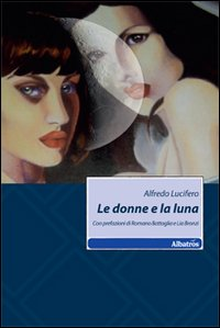 Le donne e la luna Scarica PDF EPUB
