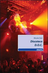 Discoteca D.O.C. Scarica PDF EPUB
