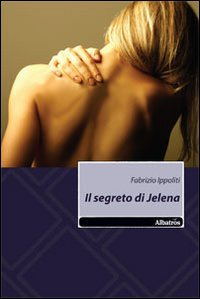 Il segreto di Jelena Scarica PDF EPUB
