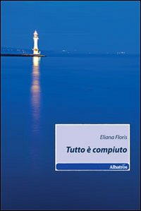 Tutto è compiuto Scarica PDF EPUB
