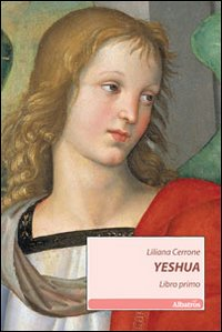 Yeshua. Libro primo Scarica PDF EPUB
