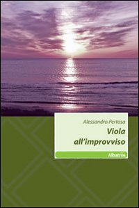 Viola all'improvviso