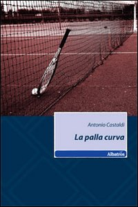 La palla curva Scarica PDF EPUB
