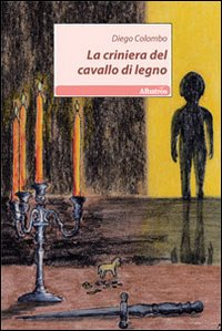 La criniera del cavallo di legno Scarica PDF EPUB
